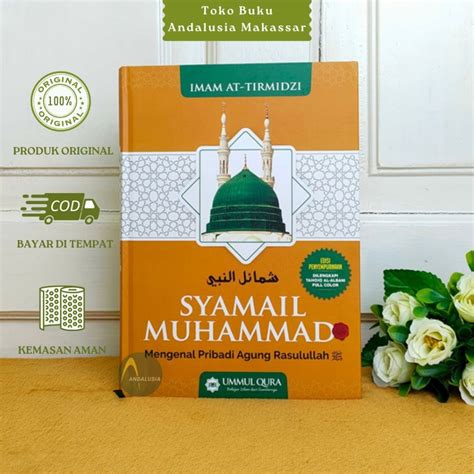 Jual Buku Syamail Muhammad Saw Mengenal Pribadi Agung Rasulullah Saw