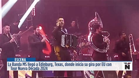 La Banda Ms Lleg A Edinburg Texas Donde Inicia Su Gira Por Eu Con