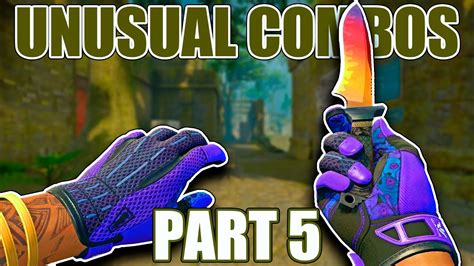 UNUSUAL KNIFE GLOVE COMBO Part 5 CS GO Showcase YouTube