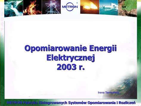 PPT Opomiarowanie Energii Elektrycznej 2003 R PowerPoint