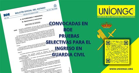 Convocatoria Pruebas Selectivas Ingreso En Guardia Civil 2023 Boe 16 De Agosto Unión De