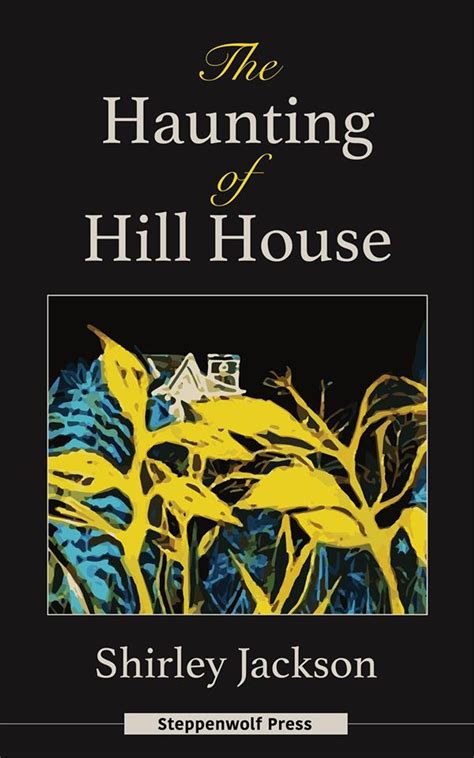 The Haunting of Hill House eBook by Steppenwolf Press - EPUB | Rakuten