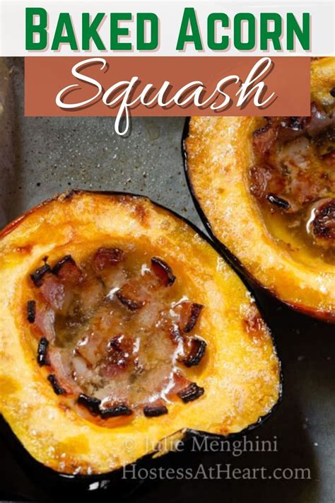 Baked Acorn Squash With Bacon And Brown Sugar Is Sweet Smokey And Perfect For Fall It S