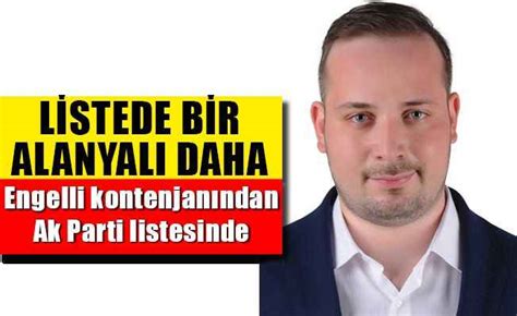 Ak Parti nin listesinde bir Alanyalı daha Alanya Siyaset