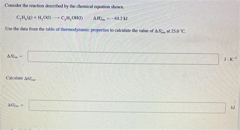 Solved Consider The Reaction Described By The Chemical Chegg