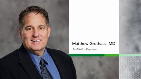 Promedica Physicians Matthew Grothaus Md Youtube