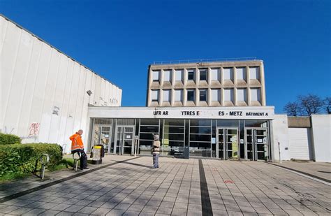 Moselle Campus Universitaire De Metz Le Blocus Est Levé à Lufr Arts