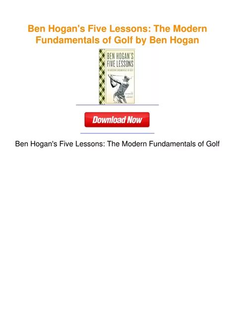 Ppt Ben Hogan S Five Lessons The Modern Fundamentals Of Golf By Ben