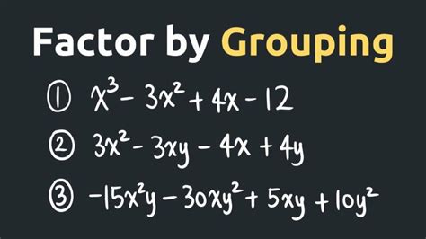 A Step By Step Guide To Factor By Grouping With Ease