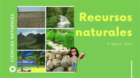 Recursos Naturales Y Su Cuidado Profesocial