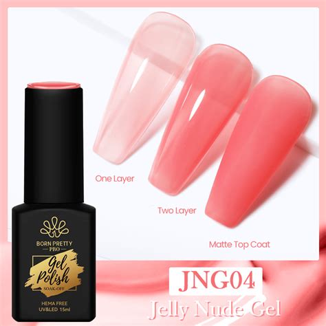Born Pretty Trubuty Jelly Nude Uv Led Hema Free G L Lakk Ml Jng Palota Nails