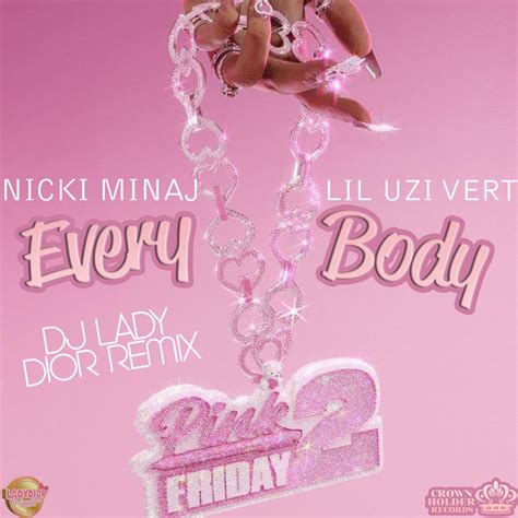 Nicki Minaj Everybody Feat Lil Uzi Vert Dj Lady Dior Remix Dj