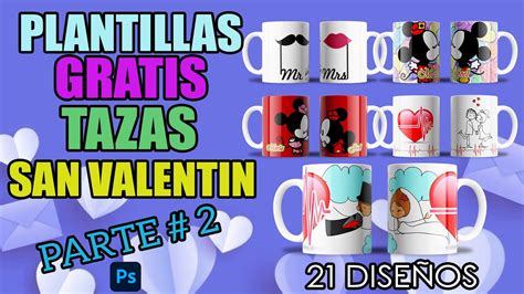 Pack De Plantillas Para Tazas San Valentin Parte Youtube