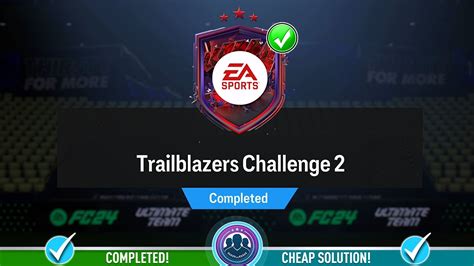 Trailblazers Challenge 2 SBC Completed Cheap Solution Tips FC 24