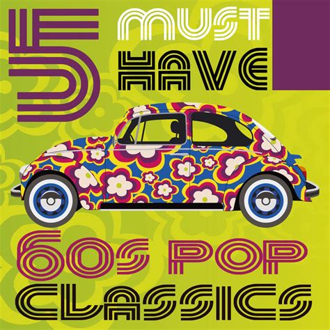 ‎apple Music에서 감상하는 Various Artists의 5 Must Have 60s Pop Classics Ep