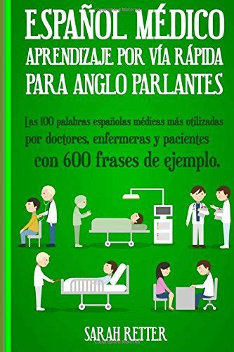 Buy Espanol Medico Aprendizaje Por Via Rapida Para Anglo Parlantes