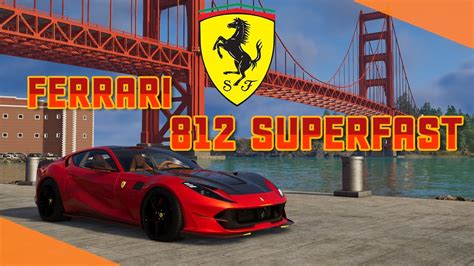 ซื้อรถในฝันโครตสวย Ferrari 812 Superfast The Crew 2 Youtube