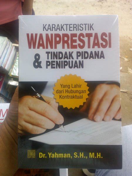 Jual Wanprestasi Tindak Pidana Penipuan Di Lapak Theo Buku Bukalapak