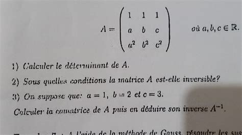 Suite Exercice Comment Calculer L Inverse D Une Matrice Alg Bre