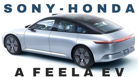 Afeela Ev Sony Honda Mobilitys Afeela Sedan To Be Built In Us Youtube