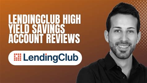 Lendingclub High Yield Savings Account Reviews Best High Yield