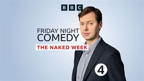 Friday Night Comedy From BBC Radio The Naked Week Ep Tariffic Trump Retaliation And Woop