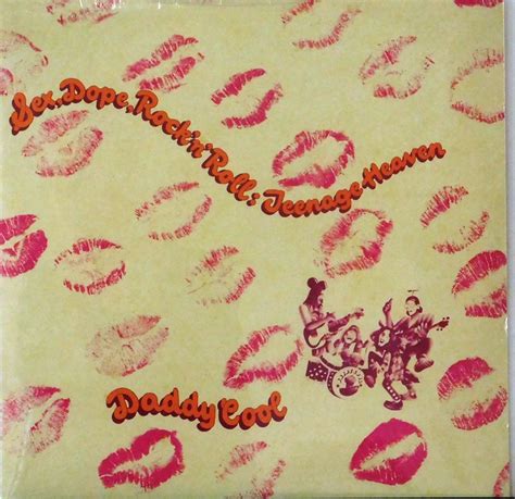Sex Dope Rock N Roll Teenage Heaven Just For The Record