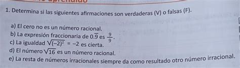 Determina Si Las Siguientes Afirmaciones Son Verdaderas V O Falsas F