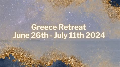 Greece Retreat June 26th To July 11th 2024 Gaby Kowalski