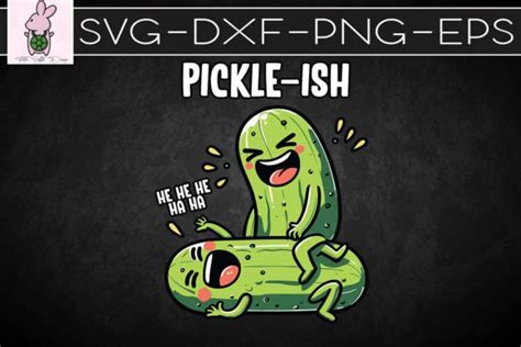 Picklish Ticklish Funny Pickle Puns SVG Graphic By Turtle Rabbit