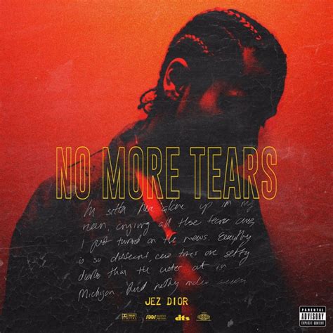 Jez Dior No More Tears Lyrics Genius Lyrics