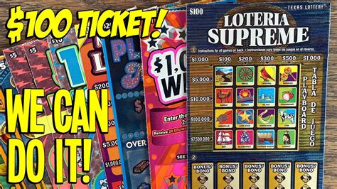 We Can Do It 100 Loteria Supreme 💰 230 Texas Lottery Scratch Offs Youtube