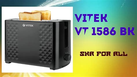 Тостер VITEK VT 1586 BK Характеристики Презентация - YouTube