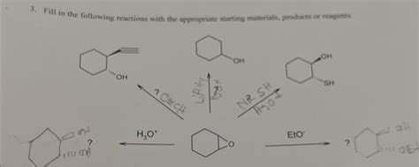 Solved Fill In The Following Reactions With The Chegg