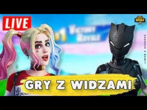 WBIJAMY 25 subów Gramy z widzmi w Fortnite fortnite live 1ZŁ 15MIN