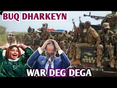 War Deg Dega Buq Dharkayn Oo Hada Gacanta Ina Koore Oo Wacad Kumaray