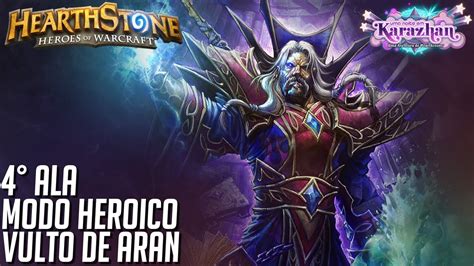 Hearthstone Uma Noite Em Karazhan Ala O Vulto De Aran Modo