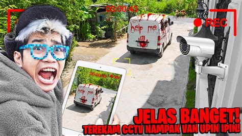 SERAM CCTV MEREKAM MOBIL VAN UPIN IPIN BALIK KAMPUNG DI DEPAN RUMAH