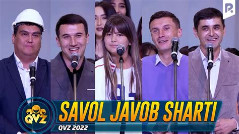 QVZ 2022 Savol Javob Sharti YouTube