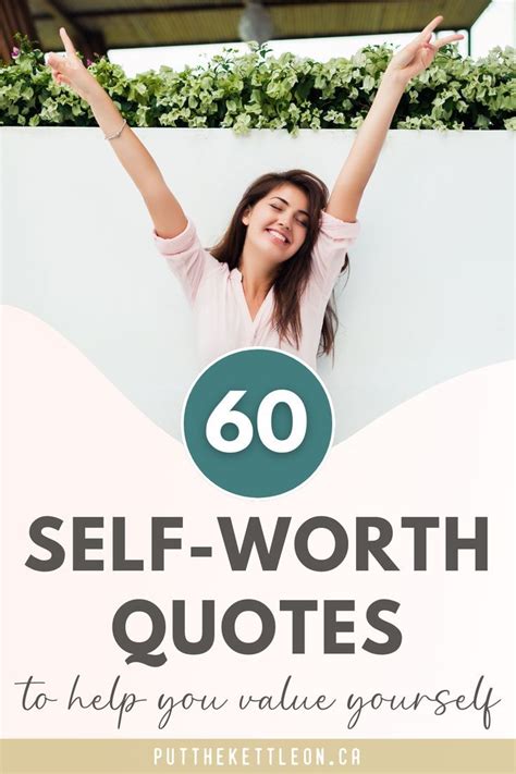 60 Inspiring Self Worth Quotes To Build Confidence Artofit