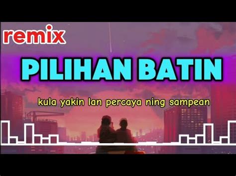 Dj Pilihan Batin Devi Manual Youtube