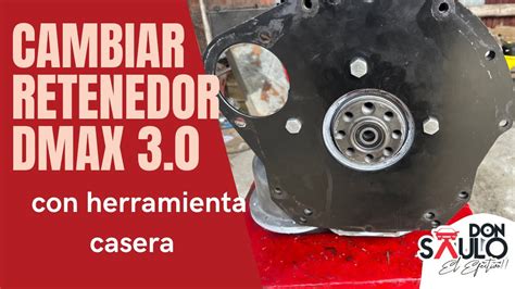 Cómo cambiar el retenedor trasero del cigüeñal DMax 3 0 motor isuzu