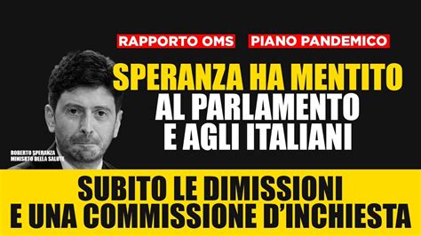 Covid Meloni Speranza Ha Mentito Al Parlamento E Agli Italiani Non