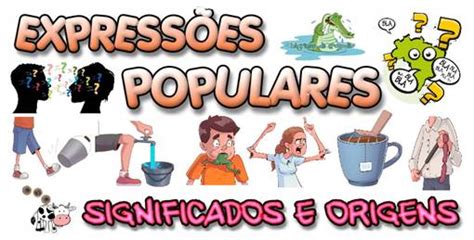 Conhe A A Origem De Express Es Populares Brasileiras A Lingua