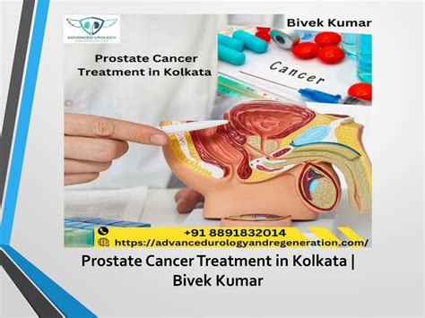 Ppt Prostate Cancer Treatment In Kolkata Bivek Kumar Powerpoint