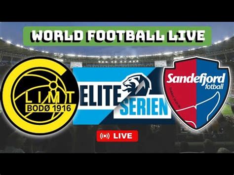 Bodo Glimt X Sandefjord Eliteserien Noruega Ao Vivo Youtube