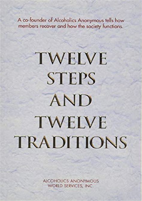 Download Pdf Twelve Steps And Twelve Traditions Miriamnixonのブログ