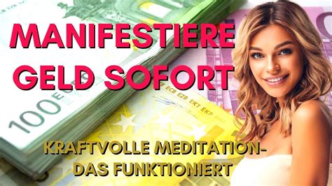 Geld Schnell Manifestieren Kraftvolle Minuten Meditation Youtube