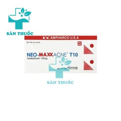 Neo Maxxacne T10 Thuốc điều Trị Mụn Trứng Cá Của Ampharco U S A