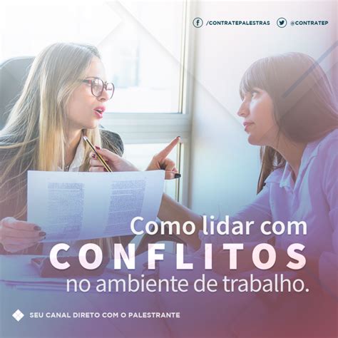 Como Lidar Com Conflitos No Ambiente De Trabalho